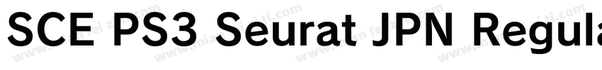 SCE PS3 Seurat JPN Regular字体转换